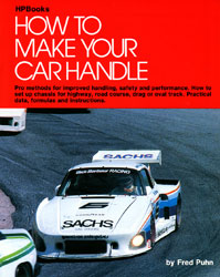 How to Make Your Car Handle by Fred Puhn